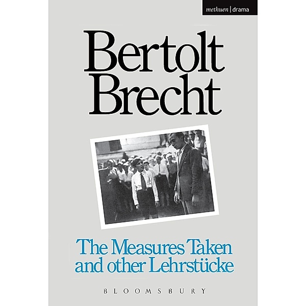 Measures Taken and Other Lehrstucke / Modern Plays, Bertolt Brecht