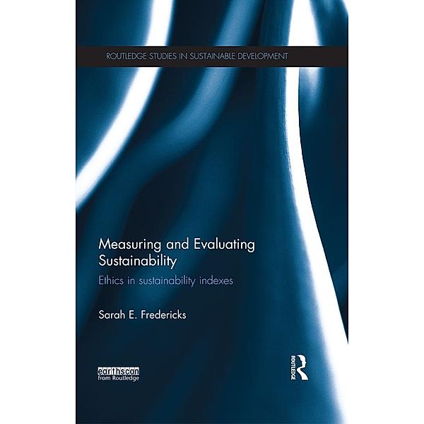 Measuring and Evaluating Sustainability, Sarah Fredericks