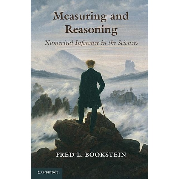 Measuring and Reasoning, Fred L. Bookstein