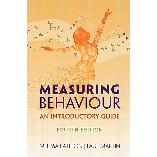 Measuring Behaviour, Melissa Bateson