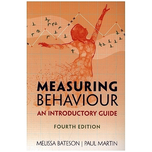 Measuring Behaviour, Melissa Bateson, Paul Martin