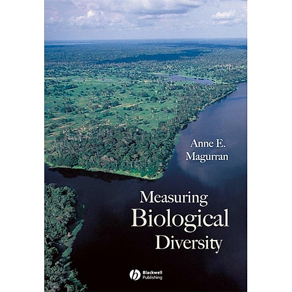 Measuring Biological Diversity, Anne E. Magurran