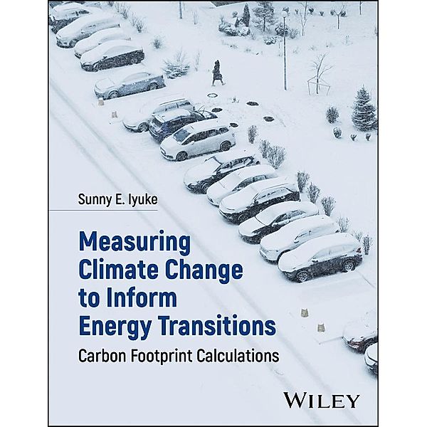 Measuring Climate Change to Inform Energy Transitions, Sunny E. Iyuke