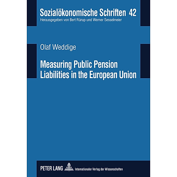 Measuring Public Pension Liabilities in the European Union, Olaf Weddige