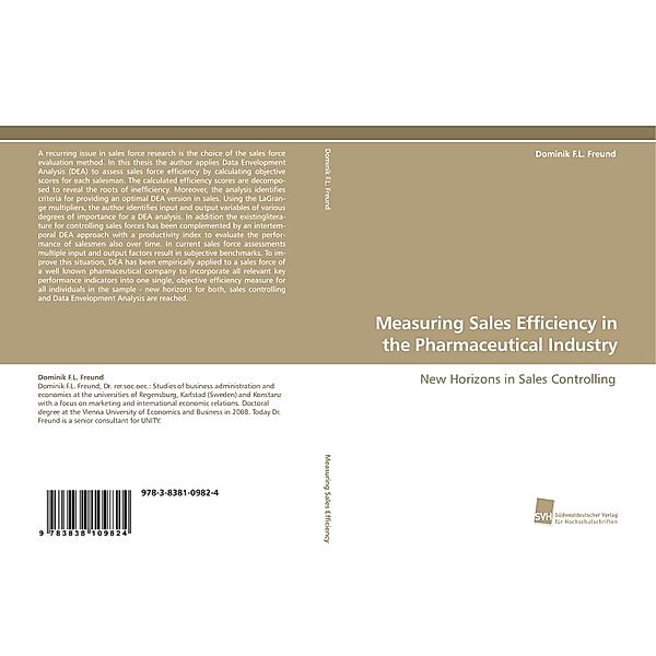 Measuring Sales Efficiency in the Pharmaceutical Industry, Dominik F.L. Freund