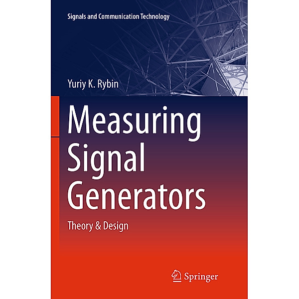 Measuring Signal Generators, Yu. K. Rybin