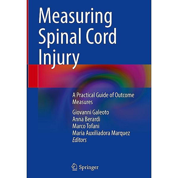 Measuring Spinal Cord Injury