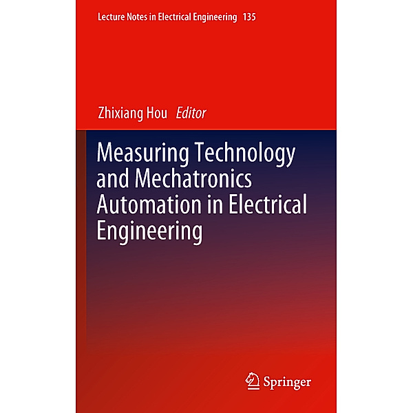 Measuring Technology and Mechatronics Automation in Electrical Engineering
