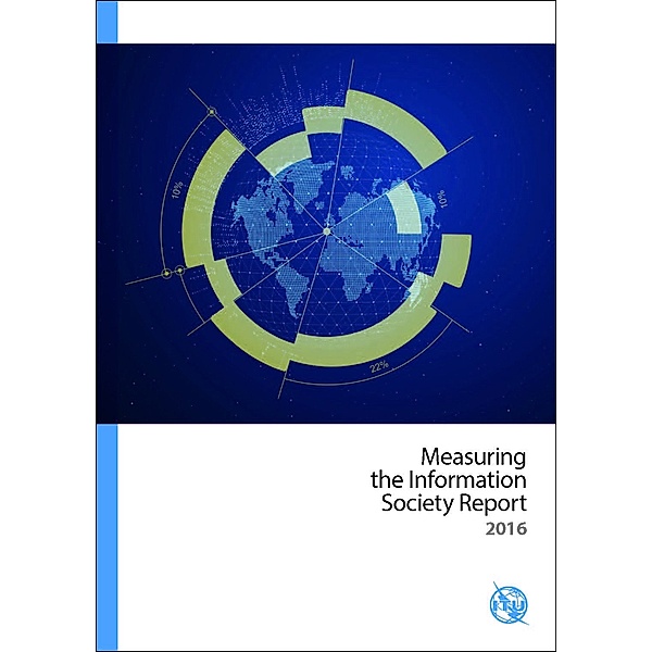 Measuring the Information Society Report 2016