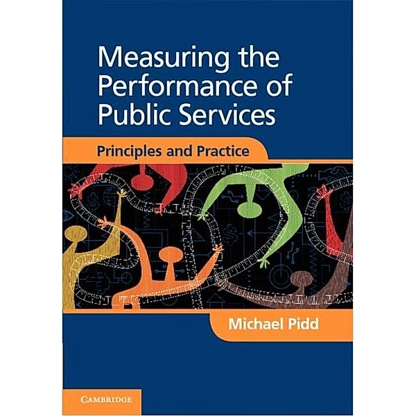 Measuring the Performance of Public Services, Michael Pidd