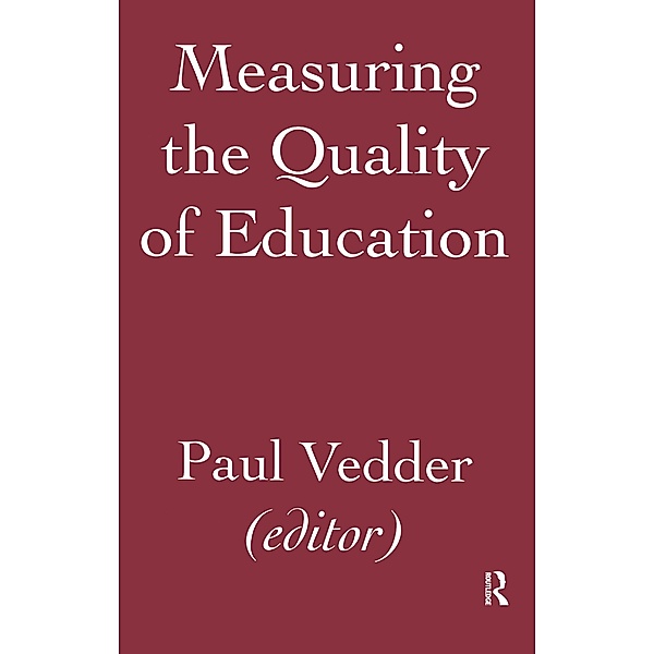Measuring the Quality of Education, Paul Vedder
