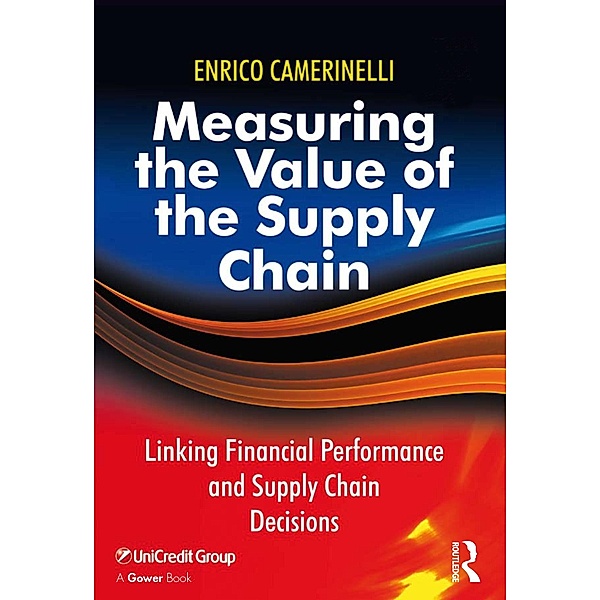 Measuring the Value of the Supply Chain, Enrico Camerinelli