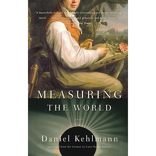 Measuring the World, Daniel Kehlmann
