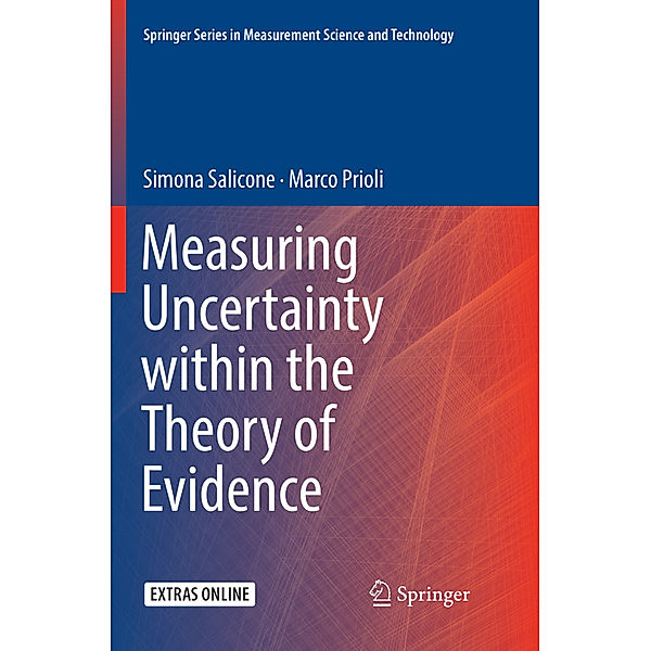Measuring Uncertainty within the Theory of Evidence, Simona Salicone, Marco Prioli