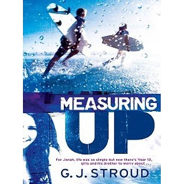 Measuring Up, G.J. Stroud
