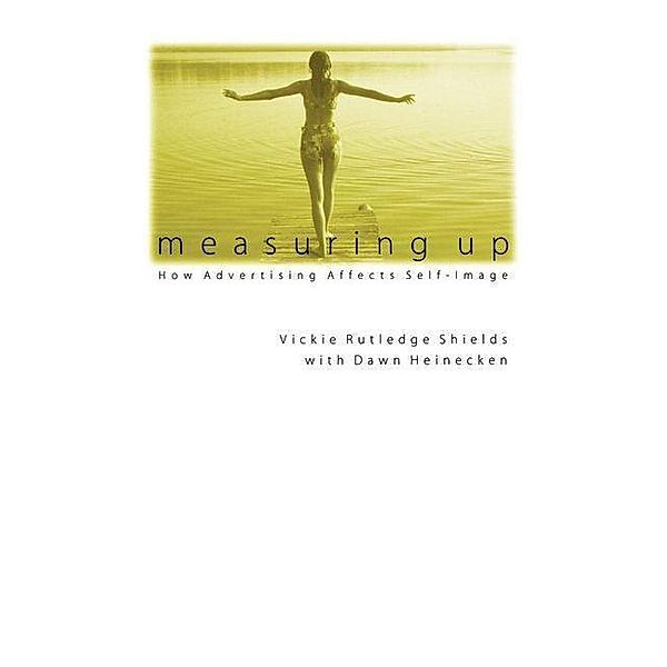 Measuring Up, Vickie Rutledge Shields