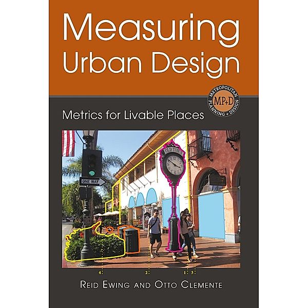 Measuring Urban Design, Reid Ewing