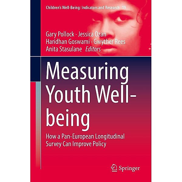 Measuring Youth Well-being / Children's Well-Being: Indicators and Research Bd.19
