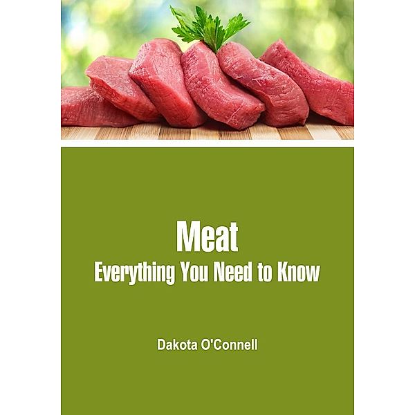 Meat, Dakota O'Connell