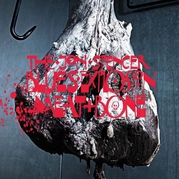 Meat And Bone (Vinyl), The Jon Spencer Blues Explosion