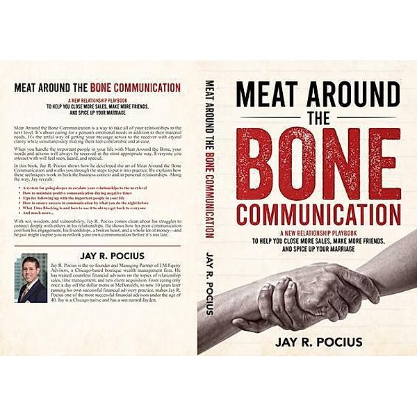 Meat Around the Bone Communication / Jayson Pocius, Jay R. Pocius