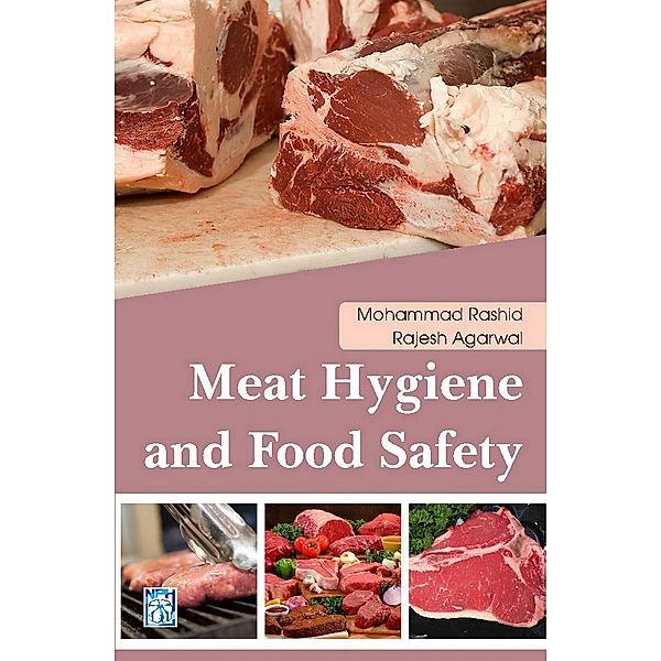 Meat Hygiene And Food Safety, Rajesh Kumar Agarwal