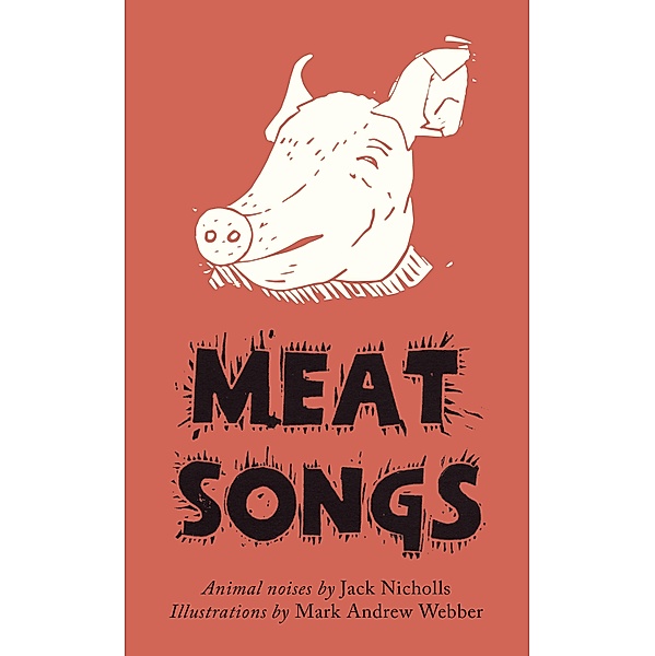 Meat Songs / The Emma Press Picks, Jack Nicholls