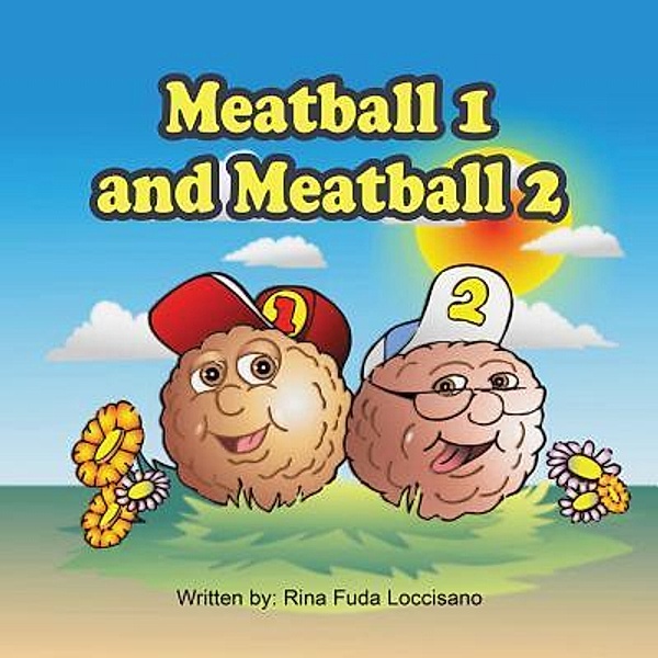 Meatball 1 and Meatball 2 / Lettra Press LLC, Rina Fuda Loccisano
