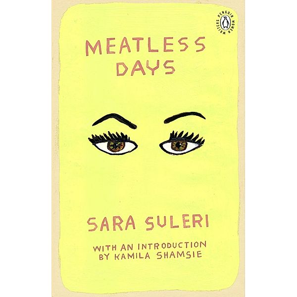 Meatless Days / Penguin Women Writers Bd.3, Sara Suleri