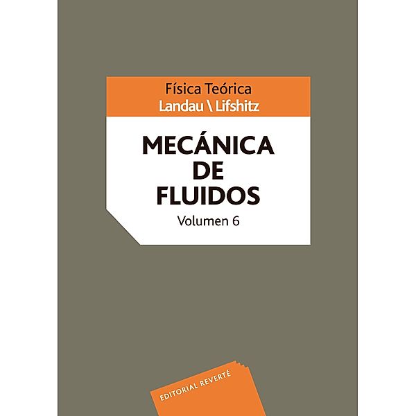 Mecánica de fluidos / Física teórica de Landau, L. D. Landau, E. M. Lifshitz, V. B. Berestetskii, L. P. Pitaevskii