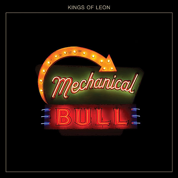 Mechanical Bull, Kings Of Leon