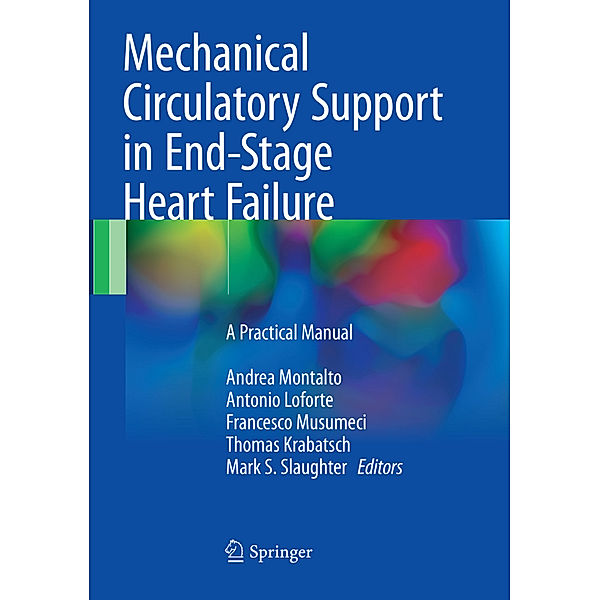 Mechanical Circulatory Support in End-Stage Heart Failure