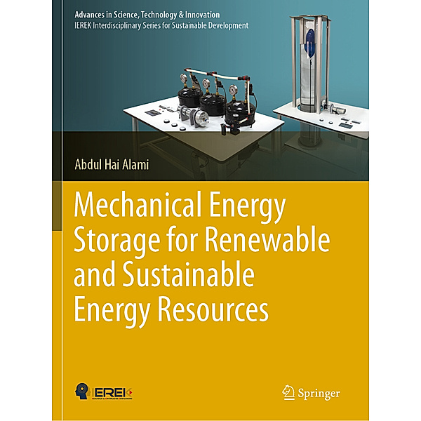 Mechanical Energy Storage for Renewable and Sustainable Energy Resources, Abdul Hai Alami