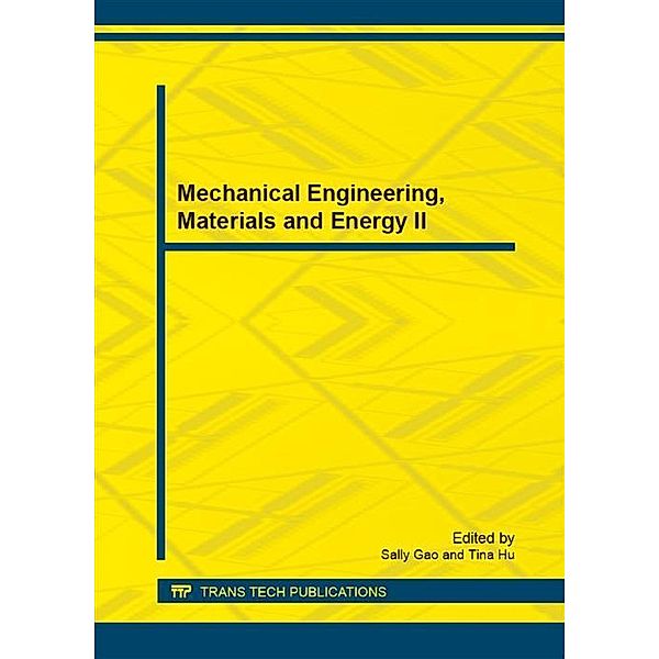 Mechanical Engineering, Materials and Energy II