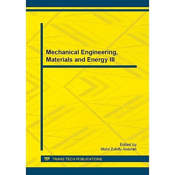 Mechanical Engineering, Materials and Energy III