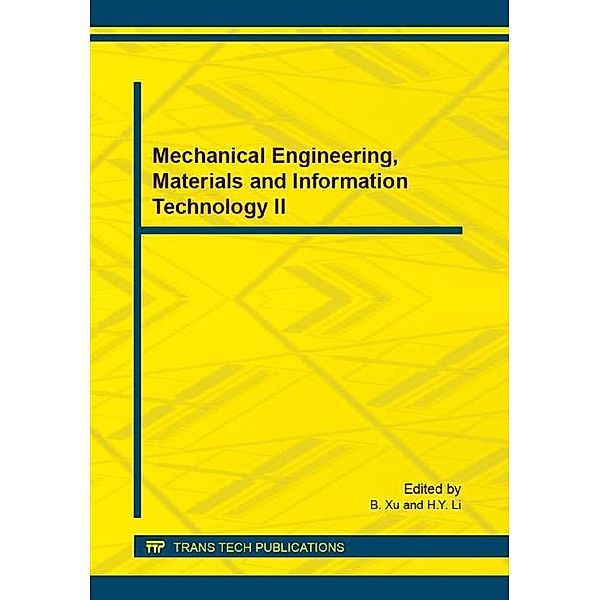 Mechanical Engineering, Materials and Information Technology II