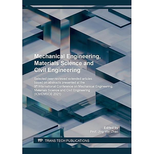 Mechanical Engineering, Materials Science and Civil Engineering