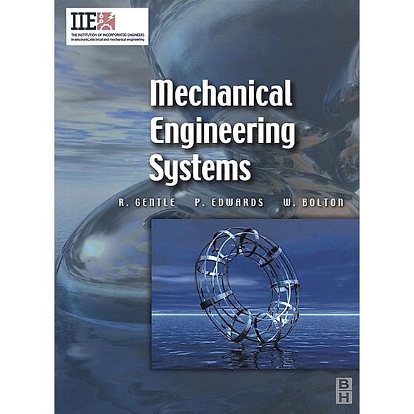 Mechanical Engineering Systems, Richard Gentle, Peter Edwards, William Bolton