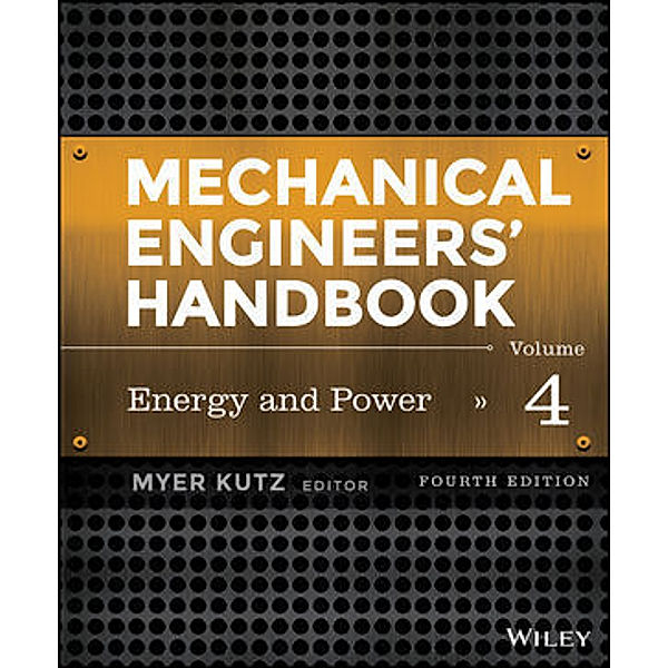 Mechanical Engineers' Handbook, Myer Kutz