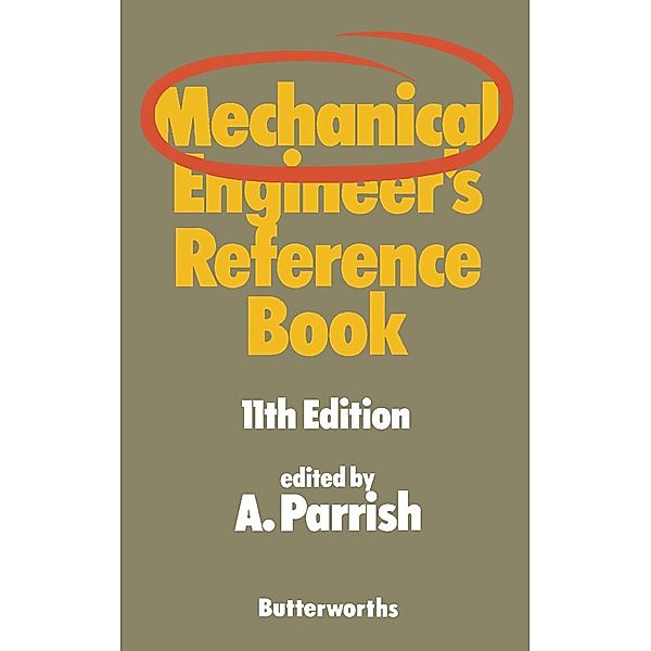 Mechanical Engineer's Reference Book