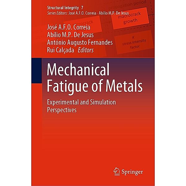 Mechanical Fatigue of Metals / Structural Integrity Bd.7