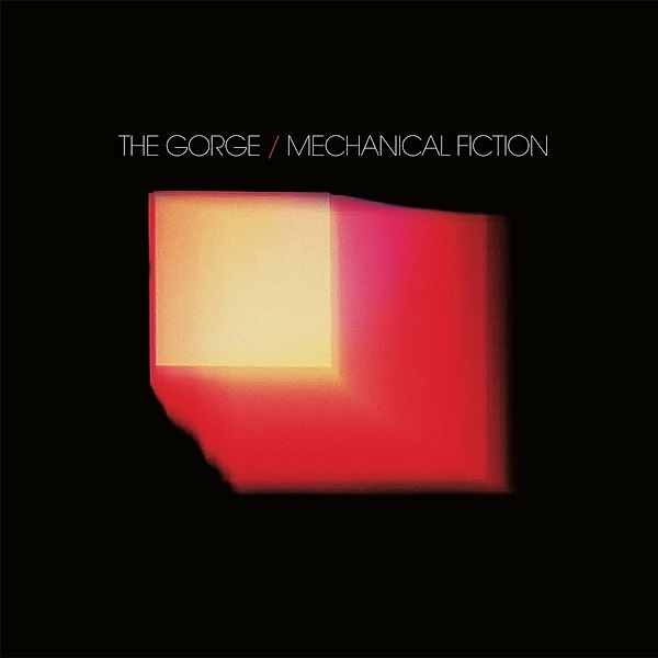 MECHANICAL FICTION, The Gorge