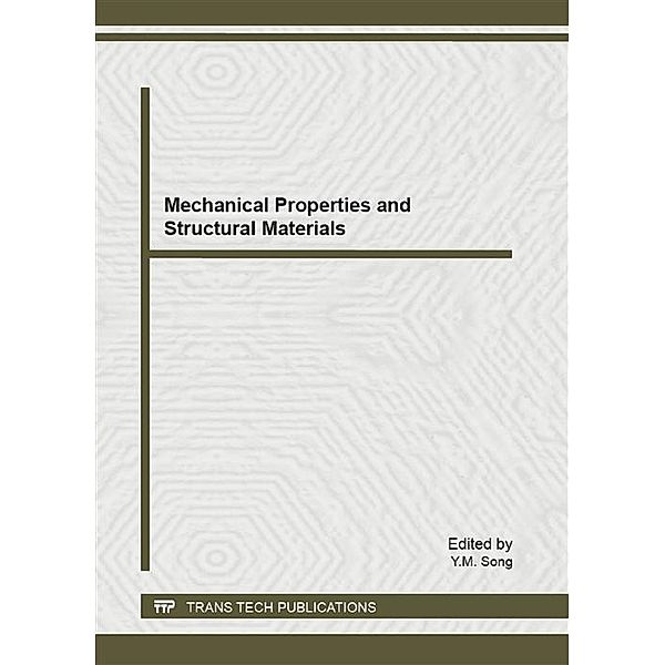 Mechanical Properties and Structural Materials