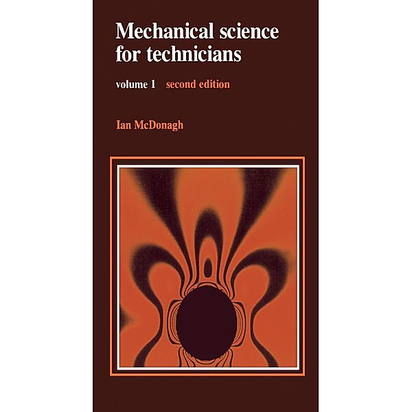 Mechanical Science for Technicians, Ian McDonagh