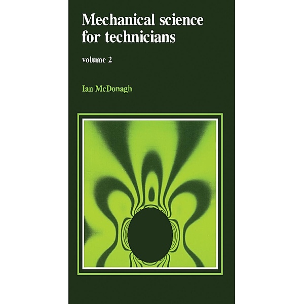 Mechanical Science for Technicians, Ian McDonagh