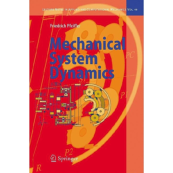 Mechanical System Dynamics, Friedrich Pfeiffer