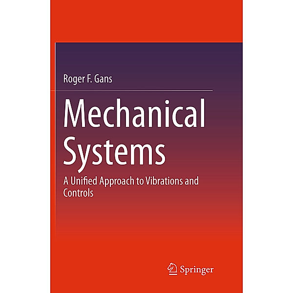 Mechanical Systems, Roger F. Gans