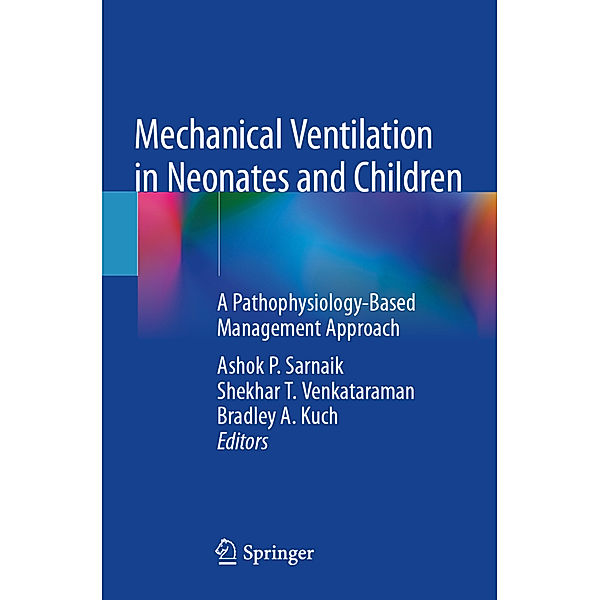 Mechanical Ventilation in Neonates and Children