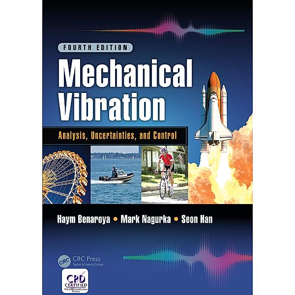 Mechanical Vibration, Mark Nagurka, Seon Han, Haym Benaroya