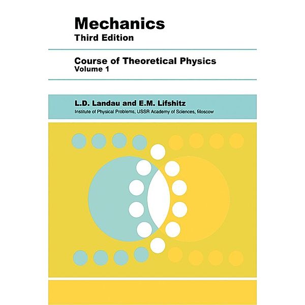 Mechanics, L D Landau, E. M. Lifshitz